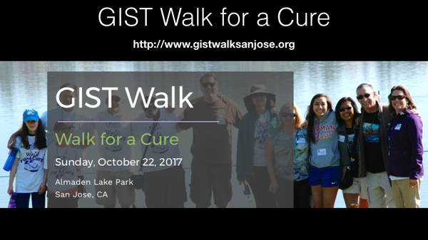 GIST Walk for a Cure
www.gistwalksanjose.org
